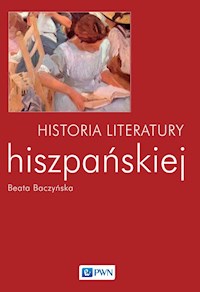 Historia literatury hiszpańskiej - Baczyńska Beata - książka