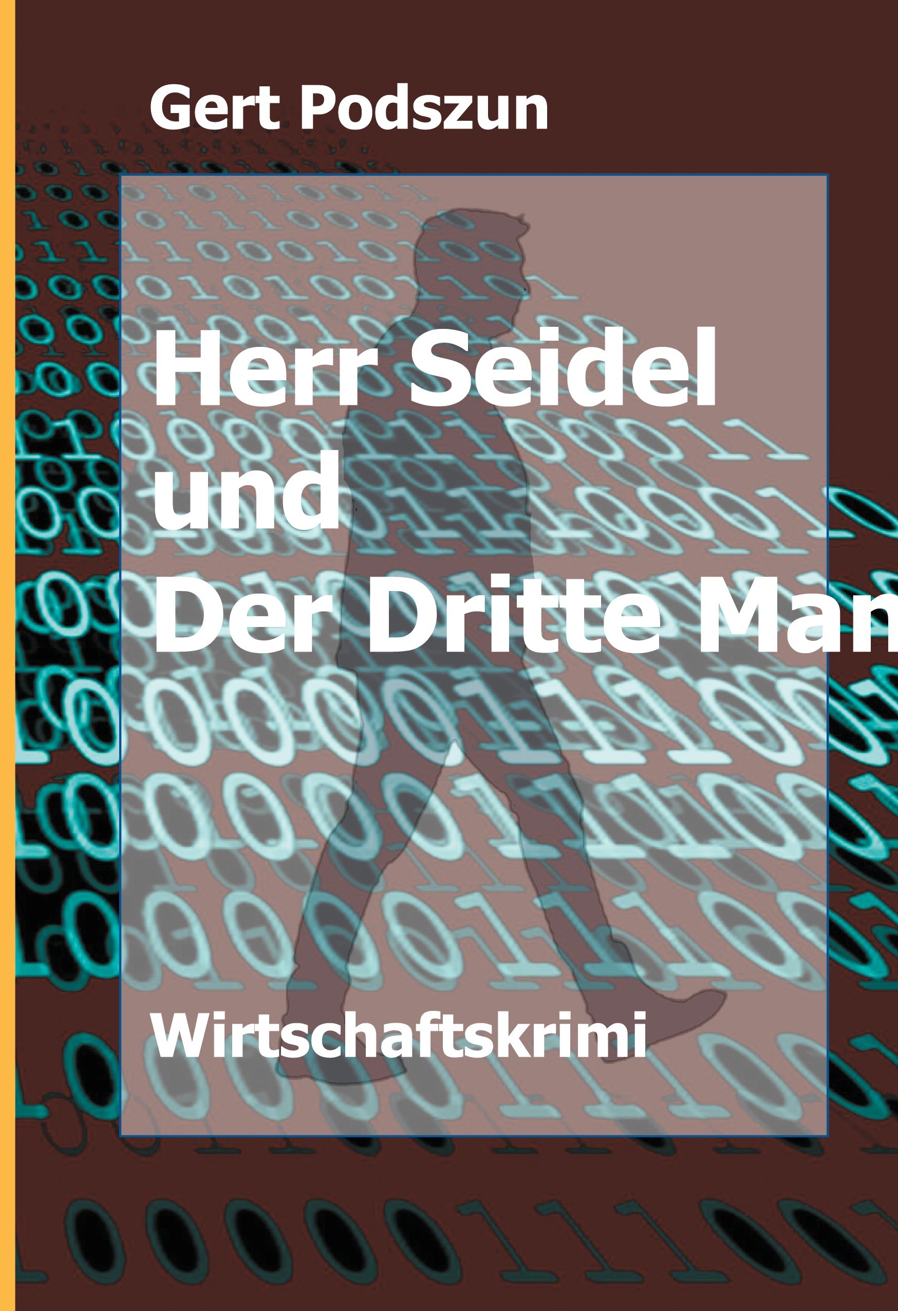 Herr Seidel und der Dritte Mann