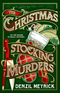 The Christmas Stocking Murders - Meyrick Denzil - książka