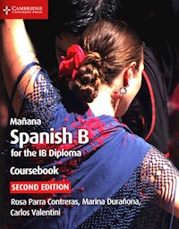 Manana Spanish fot the IB Diploma Coursebook - Contreras Rosa Parra, Duranona Marina, Valentini Carlos - książka