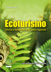 Ecoturismo - Luis Hernando Jiménez Bulla - ebook