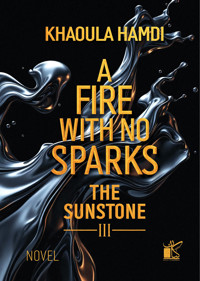 A fire with no spark - د. خوله حمدي - ebook