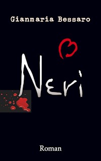Neri - Gianmaria Bessaro - ebook