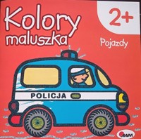 Kolory maluszka Pojazdy - Kozera Piotr - książka