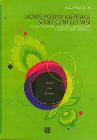 Nowe formy kapitału społecznego wsi - Katarzyna Zajda - książka