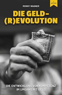 Geld(R)evolution - Ronny Wagner - ebook