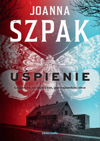 Uśpienie - Szpak Joanna - ebook + audiobook + książka