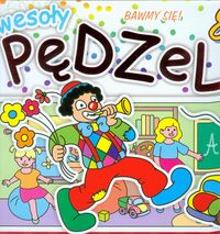 Wesoły pędzelek 3 Bawmy się -  - książka