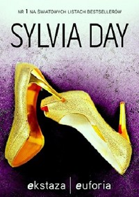 Ekstaza; Euforia - Sylvia June Day - ebook