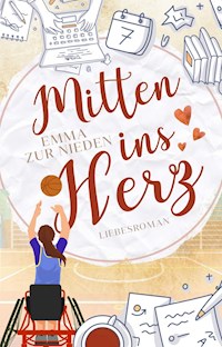 Mitten ins Herz - Emma zur Nieden - ebook