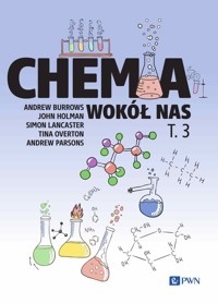 Chemia wokół nas Tom 3 - Overton Tina, Burrows Andrew, Holman John, Lancaster Simon, Parsons Andrew - książka