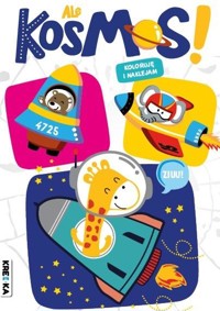 Ale kosmos! Kolorowanka z naklejkami - zbiorowa praca - książka