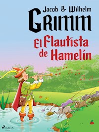 El Flautista de Hamelín - Hermanos Grimm - ebook