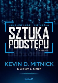 Sztuka podstępu - Mitnick Kevin D., Simon William L. - książka