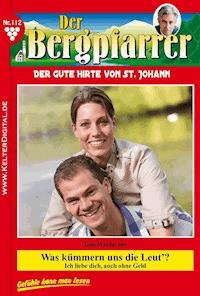 Was kümmern uns die Leut'? - Toni Waidacher - ebook