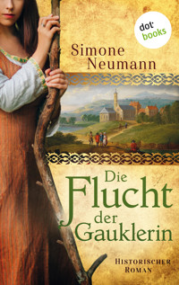 Die Flucht der Gauklerin - Simone Neumann - ebook