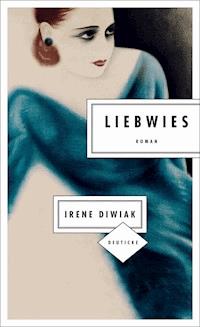 Liebwies - Irene Diwiak - ebook