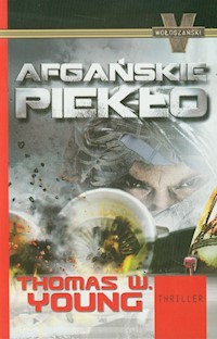 Afgańskie piekło - Young Thomas W. - książka