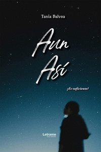 Aún así - Tania Balvoa - ebook