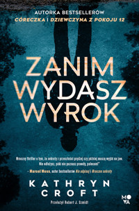 Zanim wydasz wyrok - Kathryn Croft - ebook + audiobook + książka