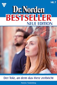 Der Tolz, an dem das Herz zerbricht - Vandenberg Patricia - ebook