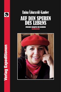 Auf den Spuren des Lebens - Emina Cabaravdic-Kamber - ebook