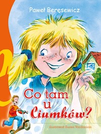 Co tam u Ciumków? - Paweł Beręsewicz - ebook + audiobook + książka