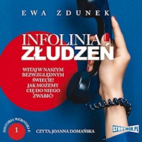 Infolinia złudzeń - Ewa Zdunek - ebook + audiobook + książka