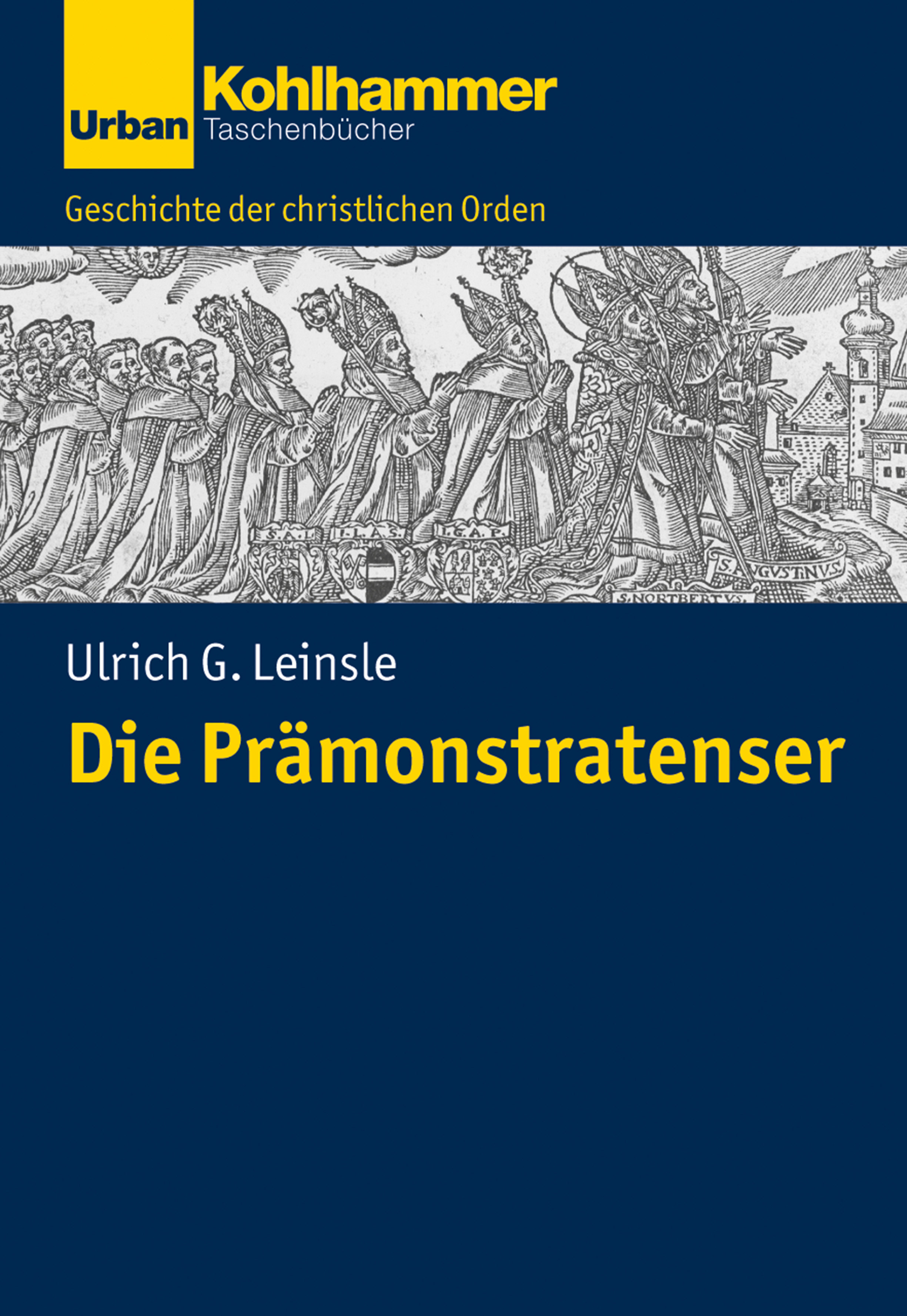 Die Prämonstratenser - Ulrich Leinsle - ebook