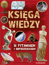 Księga wiedzy w pytaniach i odpowiedziach - Anna Skrok - książka