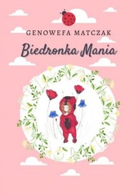 Biedronka Mania - Genowefa Matczak - książka