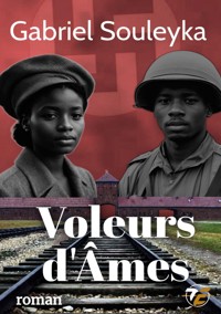 Voleurs d'âmes - Gabriel Souleyka - ebook