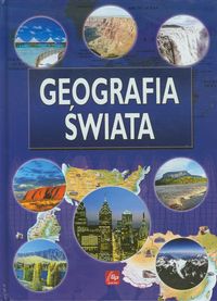 Geografia świata Ilustrowana encyklopedia -  - książka
