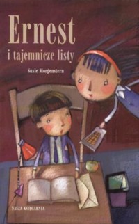 Ernest i tajemnicze listy - Morgenstern Susie - ebook