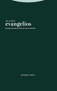 Los cuatro evangelios - José Luis Calvo Martínez - ebook