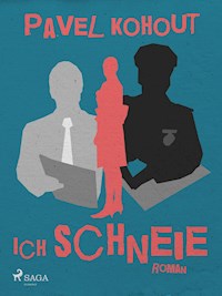Ich schneie - Kohout Pavel - ebook