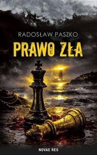 Prawo zła - Radosław Paszko - ebook + książka