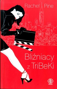 Bliźniacy z Tribeki - Rachel Pine - ebook