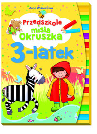 Przedszkole misia Okruszka 3-latek - Wiśniewska Anna - książka