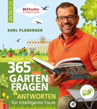 365 Gartenfragen & Antworten - Karl Ploberger - ebook