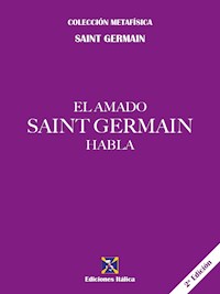 El amado Saint Germain habla - Saint Germain - ebook