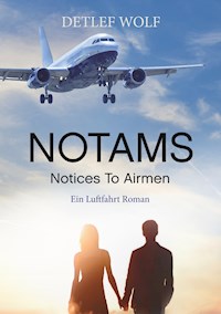 Notams - Detlef Wolf - ebook