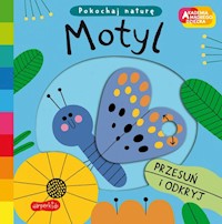Motyl Akademia mądrego dziecka. Pokochaj naturę - Books Campbell - książka