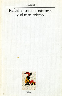 Rafael entre el clasicismo y el manierismo - Frederick Antal - ebook