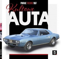 Kultowe Auta 15 Pontiac Firebird 1967 -  - książka