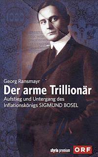 Der arme Trillionär - Georg Ransmayr - ebook