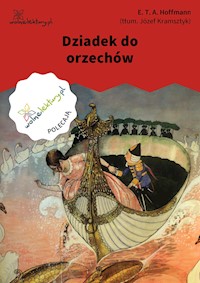 Dziadek do orzechów - Hoffmann E.T.A. - ebook