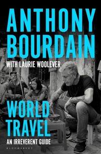 World Travel - Anthony Bourdain - książka
