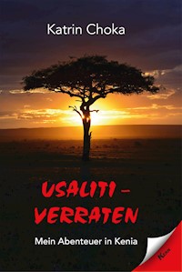 Usaliti - verraten - Katrin Choka - ebook