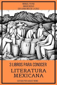 3 Libros para Conocer Literatura Mexicana - Amado Nervo - ebook